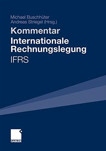 Internationale Rechnungslegung - IFRS: Kommentar