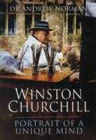 Winston Churchill: Portrait of a Unique Mind