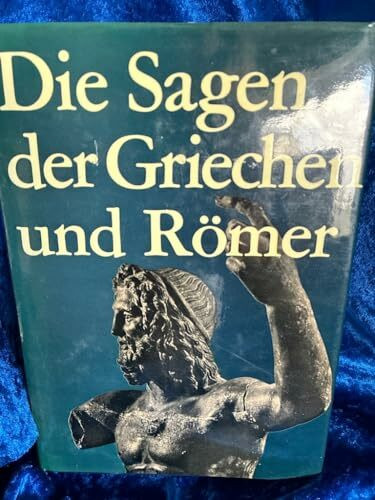 Sagen der Griechen und Römer