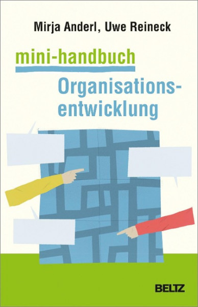 Mini-Handbuch Organisationsentwicklung