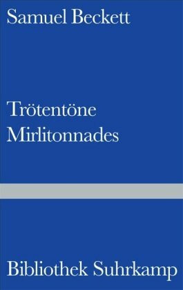 Trötentöne / Mirlitonnades: Gedichte: Französ.-Dtsch. (Bibliothek Suhrkamp)