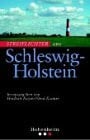 Streiflichter aus Schleswig-Holstein