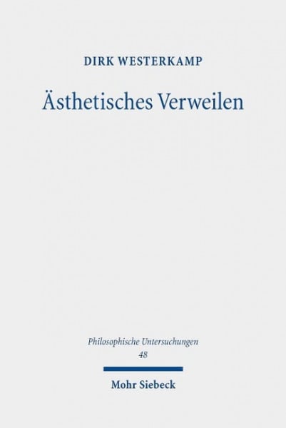 Ästhetisches Verweilen