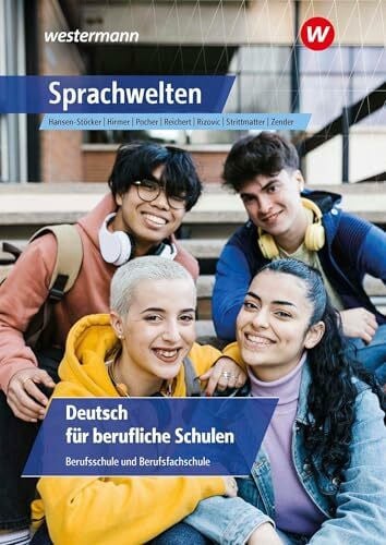 Sprachwelten: Deutsch für berufliche Schulen Schulbuch (Deutsch: Ausgabe für berufliche Schulen)