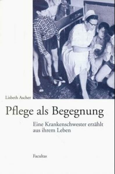 Pflege als Begegnung: Eine Krankenschwester erzählt aus ihrem Leben