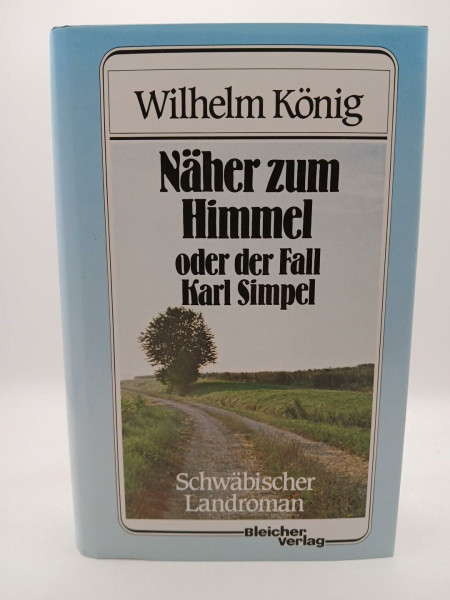 Näher zum Himmel oder der Fall Karl Simpel