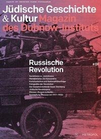 Jüdische Geschichte & Kultur. Magazin des Dubnow-Instituts