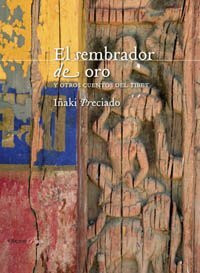 El sembrador de oro y otros cuentos del Tíbet (Oberon Puck)