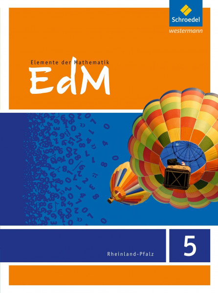 Elemente der Mathematik SI - Ausgabe 2016 für Rheinland-Pfalz: Schulbuch 5: Sekundarstufe 1 - Ausgabe 2016
