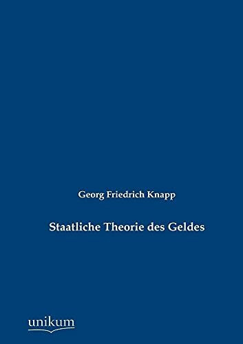 Staatliche Theorie des Geldes