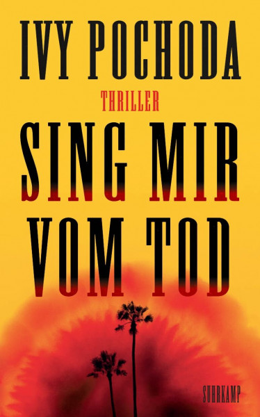 Sing mir vom Tod: Thriller | Düster und messerscharf | Zwei unerbittliche Frauen auf dem Weg ins sichere Verderben