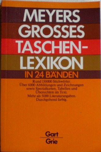 Meyers Grosses Taschenlexikon / Meyers Grosses Taschenlexikon: Gar - Grie