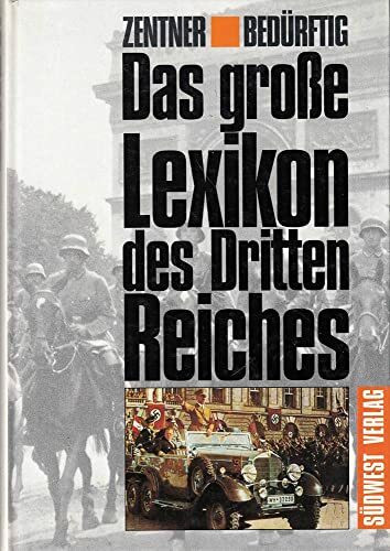 Das große Lexikon des Dritten Reiches