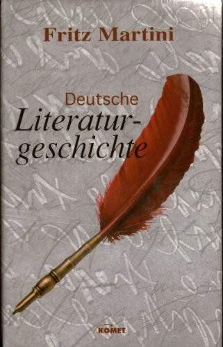 Deutsche Literaturgeschichte. Das Standardwerk über die Zusammenhänge der einzelnen Gattungen, Autoren und Epochen