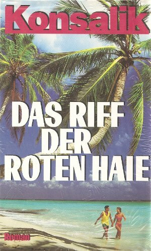 Das Riff der roten Haie