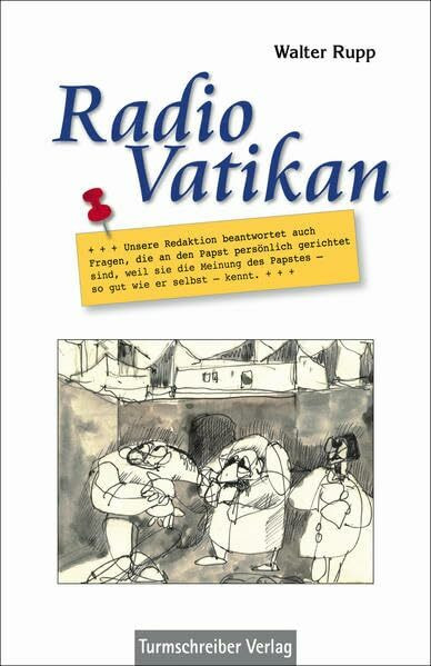 Radio Vatikan: Unsere Redaktion beantwortet auch Fragen, die an den Papst persönlich gerichtet sind, weil sie die Meinung des Papstes – so gut wie er selbst – kennt.
