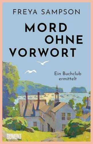 Mord ohne Vorwort: Ein Buchclub ermittelt