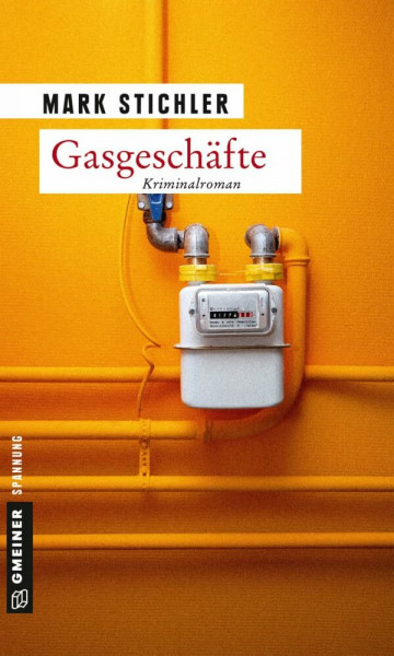 Gasgeschäfte: Kriminalroman (Hauptkommissar Rocco Marino)