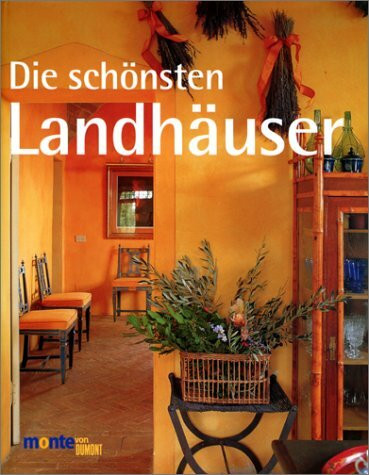 Die schönsten Landhäuser (monte von DUMONT)