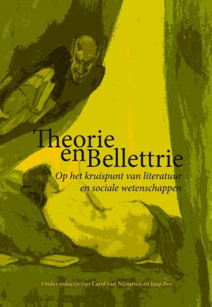 Theorie en bellettrie: op het kruispunt van literatuur en sociale wetenschappen