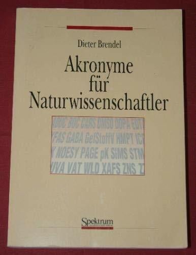 Akronyme für Naturwissenschaftler