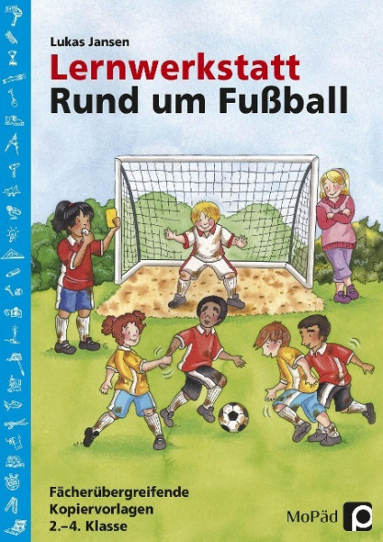 Lernwerkstatt: Rund um Fußball