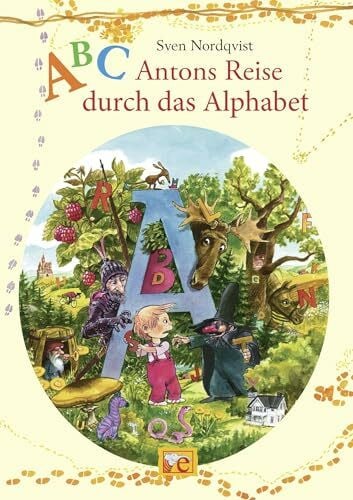 ABC. Antons Reise durch das Alphabet
