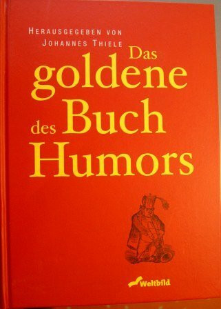 Das goldene Buch des Humors