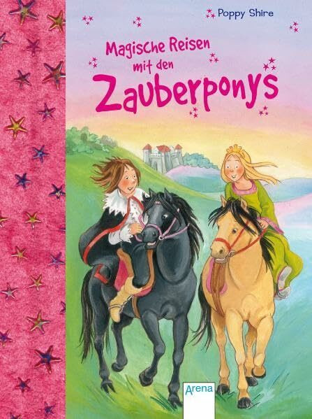 Magische Reisen mit den Zauberponys: Sonderband (Die Reise mit den Zauberponys)