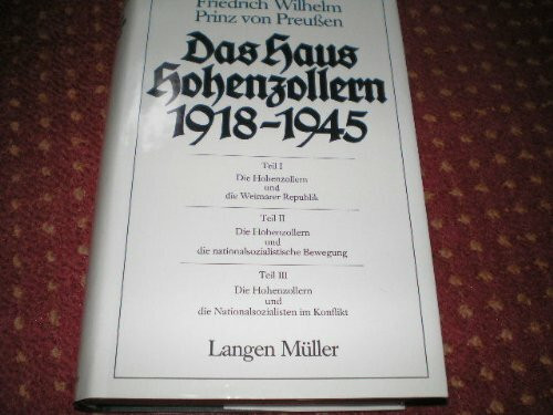 Das Haus Hohenzollern 1918-1945