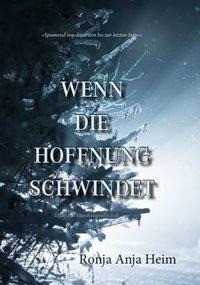 Wenn die Hoffnung schwindet