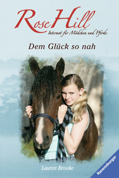 Dem Glück so nah (Rose Hill, Band 7)