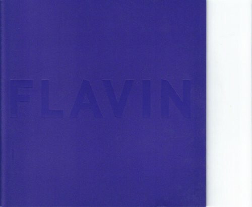 Dan Flanvin une rétrospective: Exposition, Musée d'Art moderne de la Ville de Paris, 9 juin-8 octobre 2006