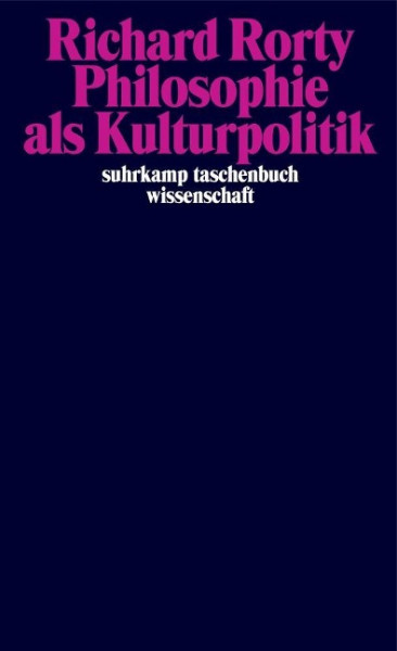 Philosophie als Kulturpolitik