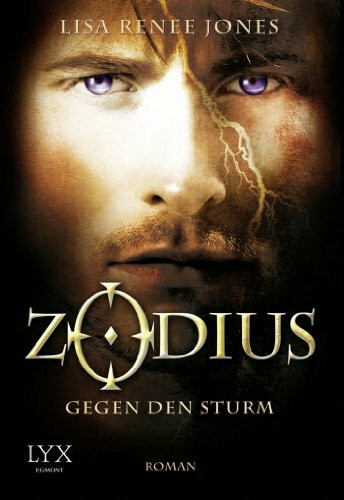 Zodius - Gegen den Sturm: Roman (Zodius-Reihe, Band 2)