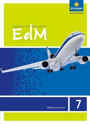 Elemente der Mathematik SI - Ausgabe 2015 für Niedersachsen G9: Schulbuch 7