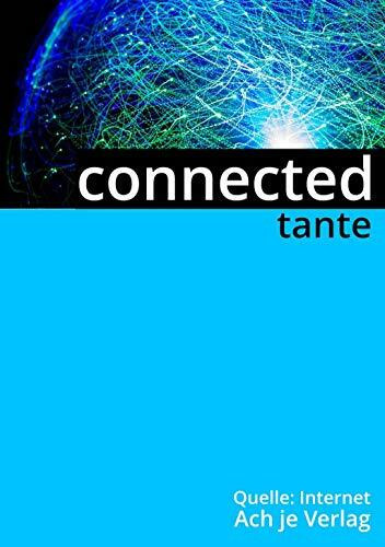 connected (Quelle: Internet)