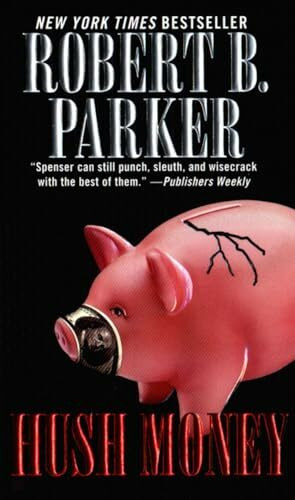 Hush Money (Spenser, Band 26)