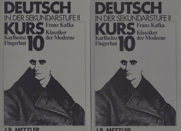 Franz Kafka. Klassiker der Moderne. Schülerarbeitsbuch