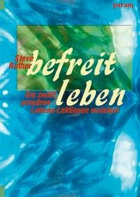 befreit leben