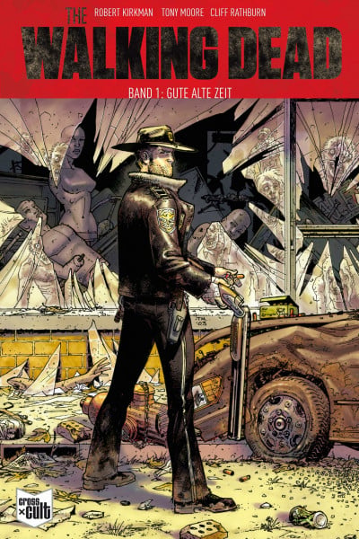 The Walking Dead Softcover 01: Gute alte Zeit