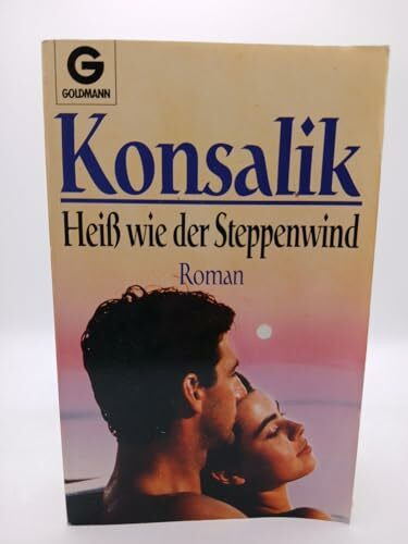 Heiß wie der Steppenwind