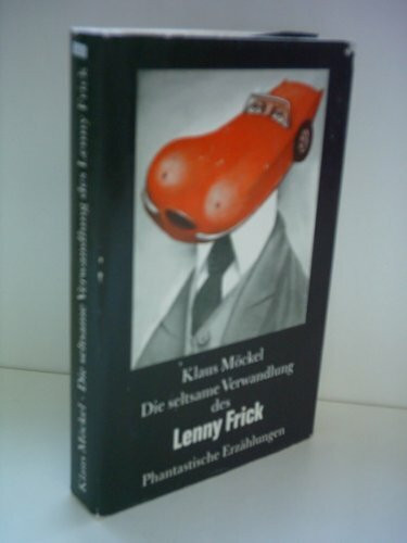 Die seltsame Verwandlung des Lenny Frick