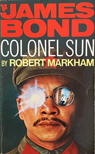 Colonel Sun: A James Bond Adventure