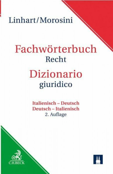 Fachwörterbuch Recht: Italienisch - Deutsch / Deutsch - Italienisch