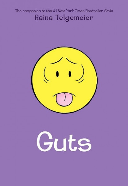 Guts: A Graphic Novel