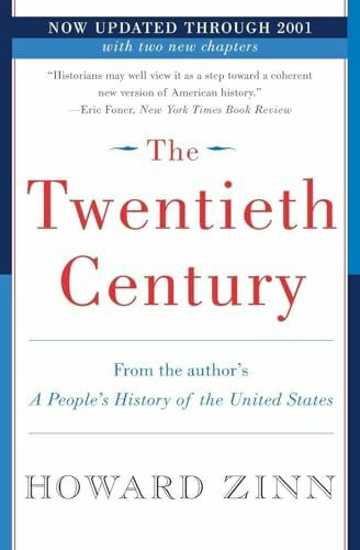 The Twentieth Century: A People's History