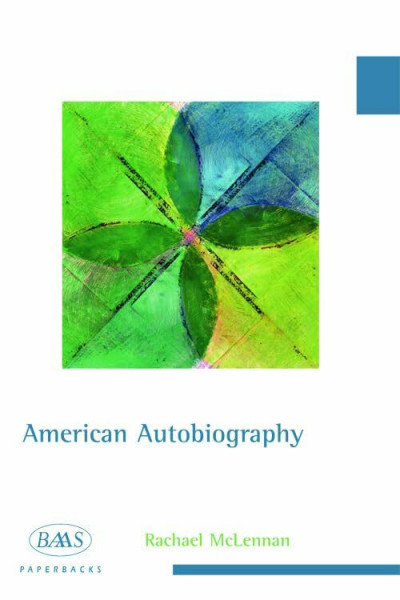 American Autobiography (BAAS Paperbacks)