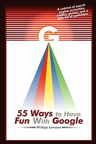 55 Ways to Have Fun with Google