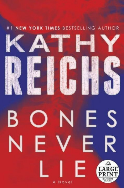 Bones Never Lie (Random House Large Print)